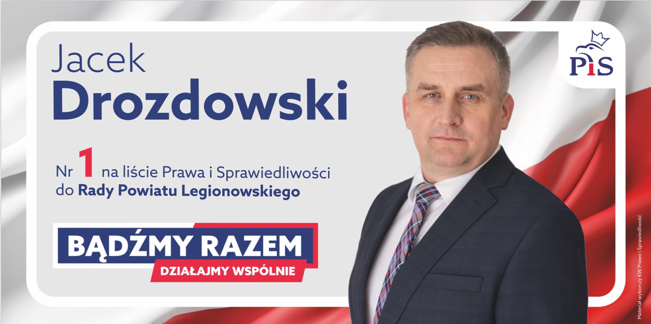Powiat okręg 3 Wieliszew – Jacek Drozdowski